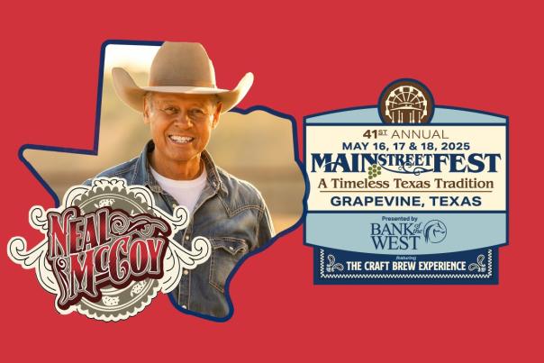 Neal McCoy promo graphic for Main Street Fest in Grapevine, Texas