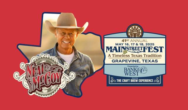 Neal McCoy promo graphic for Main Street Fest in Grapevine, Texas
